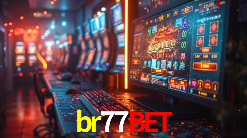 br77bet: Jogos de Caça-Níqueis-Altas Recompensas, Roleta-Velocidade, Blackjack-Desafios Máximos